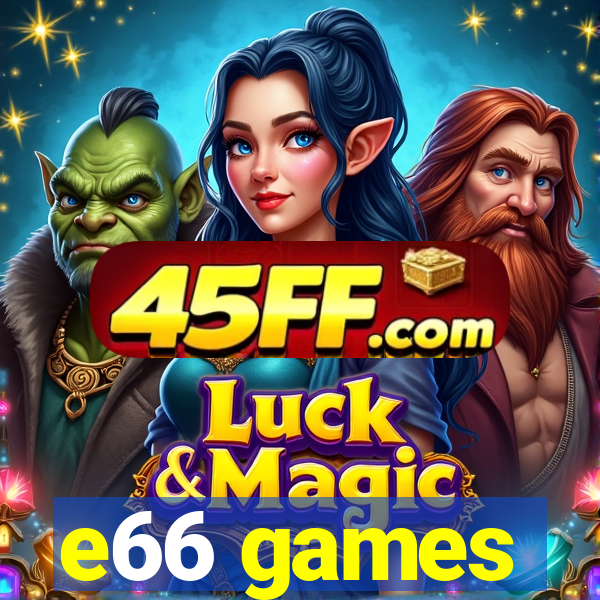 e66 games